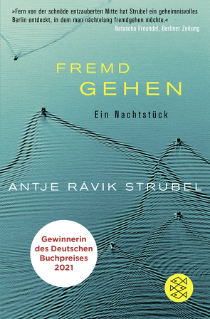 Fremd Gehen von Strubel,  Antje Rávik