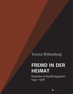 FREMD IN DER HEIMAT von Willenborg,  Teresa