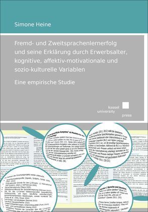 Fremd- und Zweitsprachenerfolg und seine Erklärung durch Erwerbsalter, kognitive, affektiv-motivationale und sozio-kulturelle Variablen von Heine,  Simone