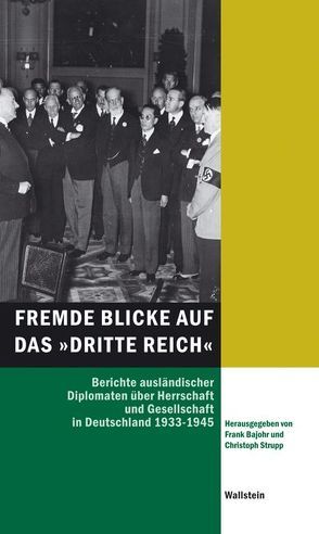Fremde Blicke auf das ‚Dritte Reich‘ von Bajohr,  Frank, Strupp,  Christoph