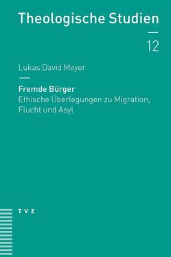 Fremde Bürger von Meyer,  Lukas David