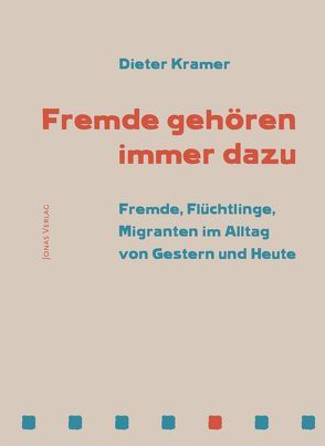 Fremde gehören immer dazu von Kramer,  Dieter