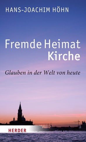 Fremde Heimat Kirche von Höhn,  Prof. Hans-Joachim