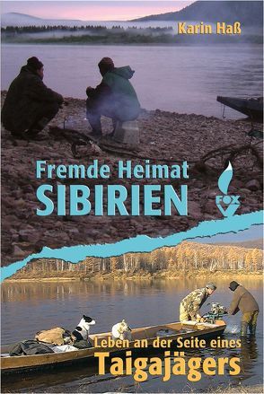 Fremde Heimat Sibirien von Haß,  Karin