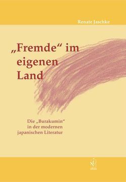 „Fremde“ im eigenen Land von Jaschke,  Renate