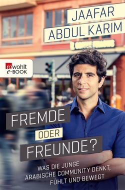 Fremde oder Freunde? von Karim,  Jaafar Abdul, Zajcek,  Jasna