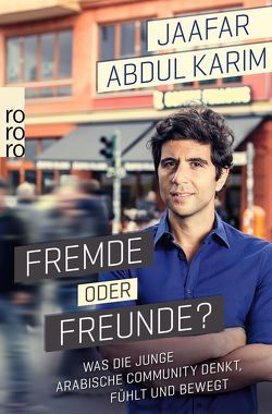 Fremde oder Freunde? von Abdul Karim,  Jaafar, Zajcek,  Jasna