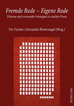 Fremde Rede – Eigene Rede von Binternagel,  Alexandra, Tischer,  Ute