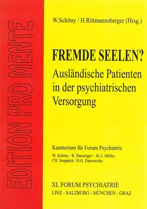 Fremde Seelen? von Etzersdorfer,  Elmar, Kapfhammer,  Hans P, Rittmannsberger,  Hans, Sartorius,  Norman, Schöny,  Werner