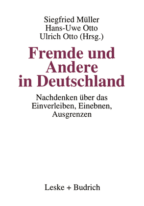 Fremde und Andere in Deutschland von Mueller,  Siegfried