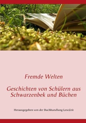 Fremde Welten von LeseZeit,  Buchhandlung