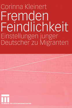 Fremden Feindlichkeit von Kleinert,  Corinna