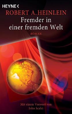 Fremder in einer fremden Welt von Heinlein,  Robert A.