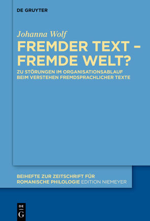 Fremder Text – fremde Welt? von Wolf,  Johanna