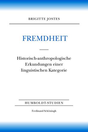 Fremdheit von Borsche,  Tilman, Jostes,  Brigitte