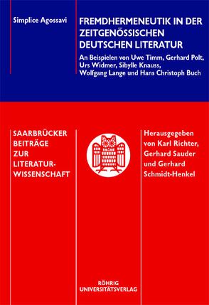 Fremdhermeneutik in der zeitgenössischen deutschen Literatur von Agossavi,  Simplice