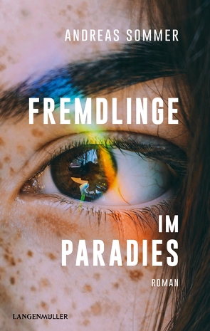 Fremdlinge im Paradies von Sommer,  Andreas