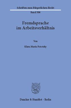 Fremdsprache im Arbeitsverhältnis. von Pototzky,  Klara Maria