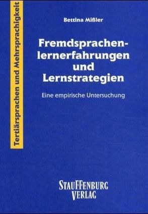 Fremdsprachenlernerfahrungen und Lernstrategien von Missler,  Bettina