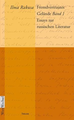 Fremdvertrautes Gelände von Kölling,  Daniela, Rakusa,  Ilma, Schmitz,  Walter, Sturm,  Eva