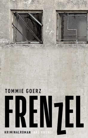 Frenzel (eBook) von Goerz,  Tommie