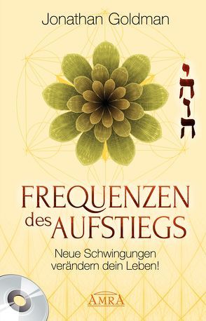 Frequenzen des Aufstiegs [mit CD] von Goldman,  Jonathan