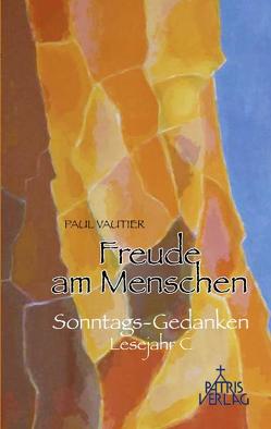 Freude am Menschen von Vautier,  Paul