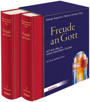 Freude an Gott von Augustin,  George, Schulze,  Markus