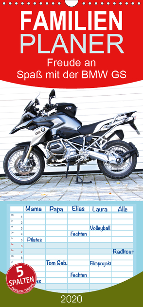 Freude an – Spaß mit der BMW GS – Familienplaner hoch (Wandkalender 2020 , 21 cm x 45 cm, hoch) von Ascher,  Johann