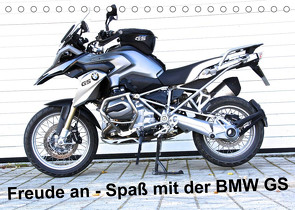 Freude an – Spaß mit der BMW GS (Tischkalender 2022 DIN A5 quer) von Ascher,  Johann