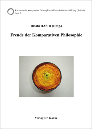 Freude der Komparativen Philosophie von Hashi,  Hisaki