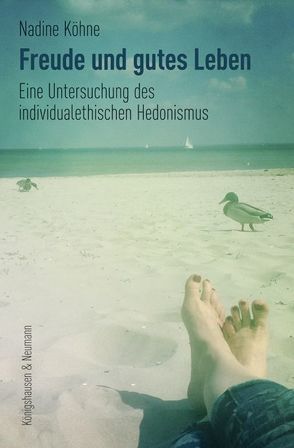 Freude und gutes Leben von Köhne,  Nadine