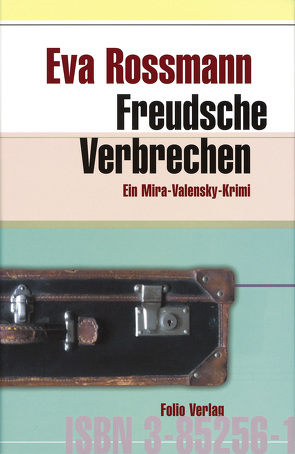 Freudsche Verbrechen von Rossmann,  Eva