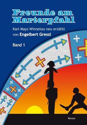 Freunde am Marterpfahl von Gressl,  Engelbert