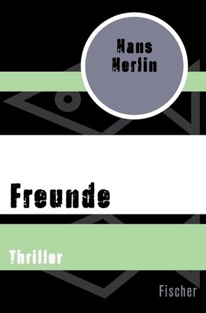 Freunde von Herlin,  Hans