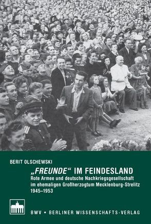 Freunde“ im Feindesland von Olschewski,  Berit