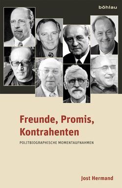 Freunde, Promis, Kontrahenten von Hermand,  Jost