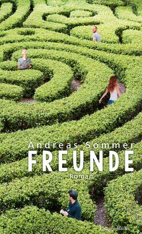 Freunde von Sommer,  Andreas