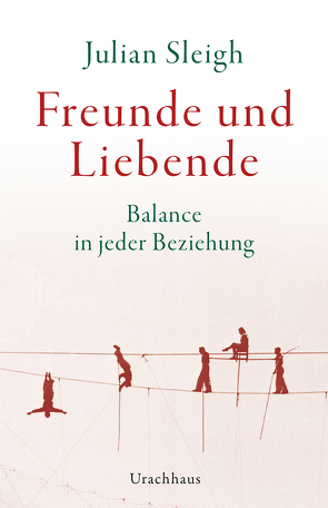 Freunde und Liebende von Sleigh,  Julian, Sonstenes,  Dorothea