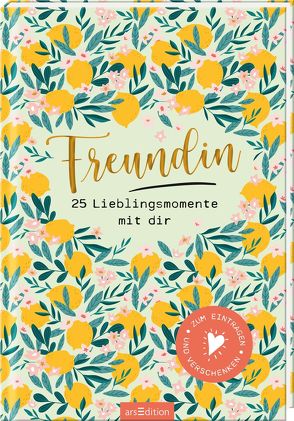 Freundin – 25 Lieblingsmomente mit dir von Funk,  Kristin