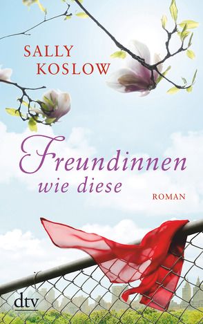 Freundinnen wie diese von Koslow,  Sally, Mümmler,  Britta