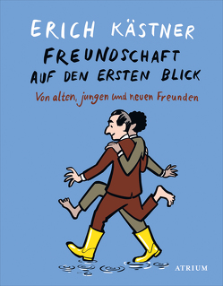 Freundschaft auf den ersten Blick von Kaestner,  Erich, List,  Sylvia