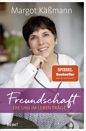 Freundschaft, die uns im Leben trägt von Käßmann,  Margot, Wiesner,  Sarah