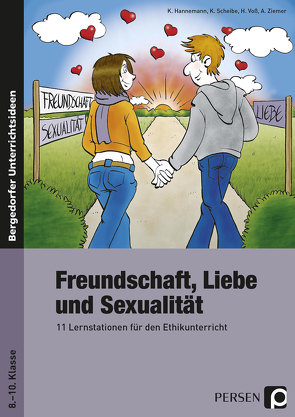 Freundschaft, Liebe und Sexualität von Hannemann,  Kathrin, Scheibe,  Kirsten, Voß,  Heike