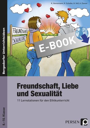 Freundschaft, Liebe und Sexualität von Hannemann,  Kathrin, Scheibe,  Kirsten, Voß,  Heike