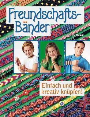 Freundschaftsbänder von McNeill,  Suzanne, Schön,  Nina