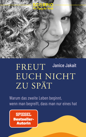 Freut euch nicht zu spät von Jakait,  Janice