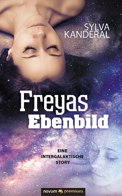 Freyas Ebenbild von Kanderal,  Sylva