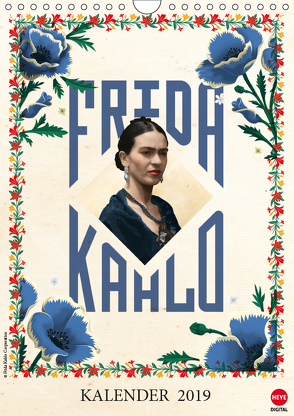 Frida Kahlo (Wandkalender 2019 DIN A4 hoch) von Kahlo,  Frida