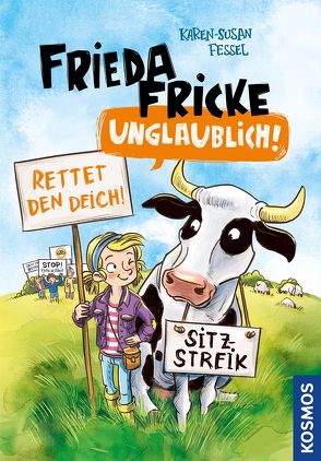 Frieda Fricke – unglaublich! von Fessel,  Karen-Susan, Vogler,  Mareikje